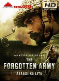 The Forgotten Army 1×01 al 1×05 [720p]